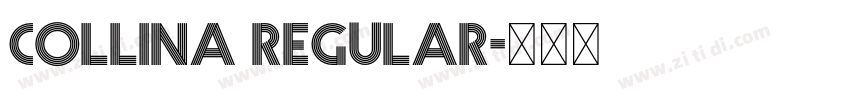 Collina Regular字体转换
